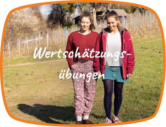 Wertschätzungsübungen